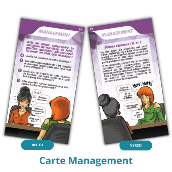 exemple carte management avec le quiz : Afin de mieux comprendre la situation de handicap de Julie, quelles questions pouvez-vous lui poser en tant que manager ?