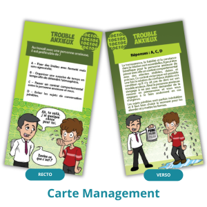 exemple de carte management de la famille trouble anxieux avec un quiz "au travail avec une personne anxieuse, il est préférable de?"