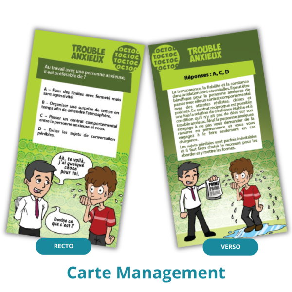 exemple de carte management de la famille trouble anxieux avec un quiz "au travail avec une personne anxieuse, il est préférable de?"