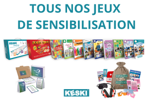 Tous les jeux de sensibilisation KESKI