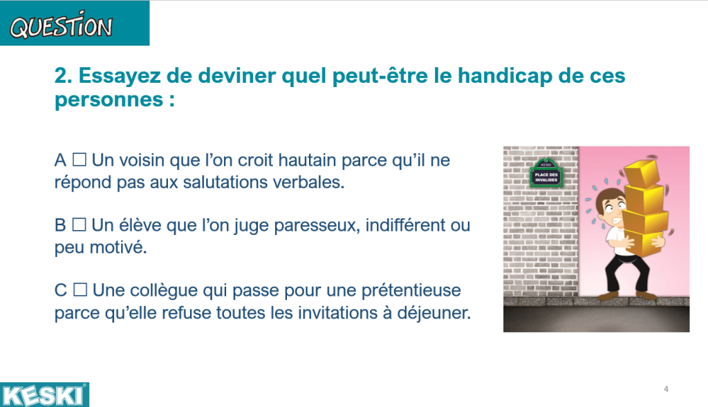 Une question de l'HandiQuiz KESKI